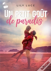 Un Petit Go T De Paradis