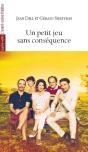 Un Petit Jeu Sans Conséquence - Preview