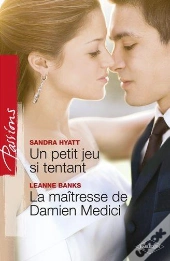 Un Petit Jeu Si Tentant - La Maitresse De Damien Medici
