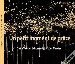 Capa do artigo Un Petit Moment De Grace - Haiku