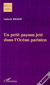 Un Petit Paysan Jete Dans L'Ocean Parisien