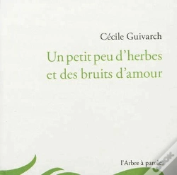 Capa do artigo Un Petit Peu D'Herbes Et Des Bruits D'Amour