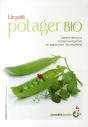 Un Petit Potager Bio ; Obtenir De Bons Et Beaux Légumes En Respectant L'Écosystème - Preview