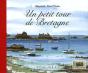 Un Petit Tour En Bretagne - Preview
