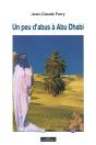 Un Peu D'Abus A Abu Dhabi - Preview