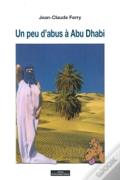 Un Peu D'Abus A Abu Dhabi