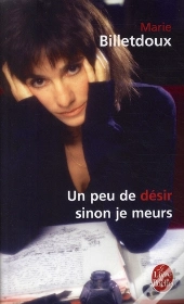 Un Peu De Désir, Sinon Je Meurs