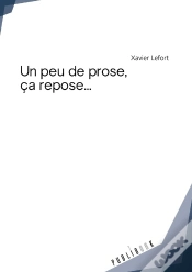 Capa do artigo Un Peu De Prose, Ça Repose...