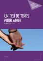Un Peu De Temps Pour Aimer - Preview
