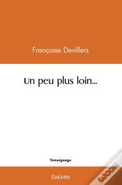 Capa do artigo Un Peu Plus Loin... : Carnet De Route