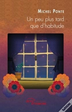 Capa do artigo Un Peu Plus Tard Que D'Habitude