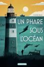 Un Phare Sous L'Océan - Preview