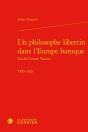 Un Philosophe Libertin Dans L'Europe Baroque : Giulio Cesare Vanini, 1585-1619 - Preview