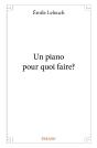 Un Piano Pour Quoi Faire? - Preview