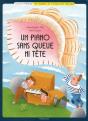 Un Piano Sans Queue Ni Tete - Preview