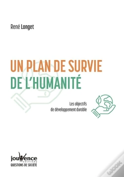 Capa do artigo Un Plan De Survie De L'Humanité ; Les Objectifs De Développement Durable