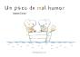 Un Poco De Mal Humor - Preview