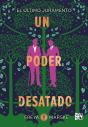 Un Poder Desatado - Preview