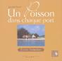Un Poisson Dans Chaque Port ; Escales D'Atlantique - Preview