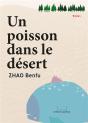 Un Poisson Dans Le Desert - Preview