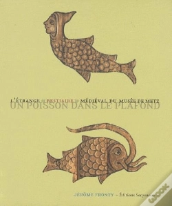 Capa do artigo Un Poisson Dans Le Plafond ; L'Étrange Bestiaire