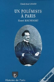 Capa do artigo Un Polémiste À Paris : Henri Rochefort