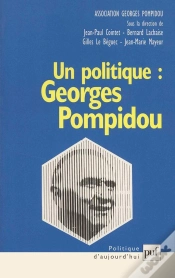 Capa do artigo Un Politique : Georges Pompidou