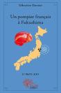 Un Pompier Francais A Fukushima - Preview