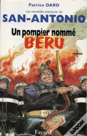 Capa do artigo Un Pompier Nommé Béru : Les Nouvelles Aventures De San-Antonio