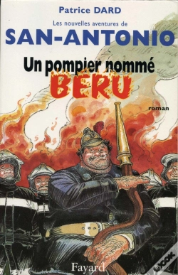 Capa do artigo Un Pompier Nommé Béru : Les Nouvelles Aventures De San-Antonio