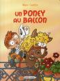 Un Poney Au Balcon - Preview