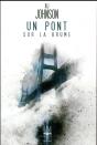Un Pont Sur La Brume - Preview