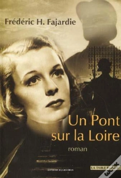 Capa do artigo Un Pont Sur La Loire
