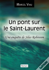 Capa do artigo Un Pont Sur Le Saint-Laurent