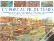 Capa do artigo Un Port Au Fil Du Temps