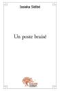 Un Poste Braise - Preview
