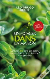 Un Potager Bio Dans La Maison