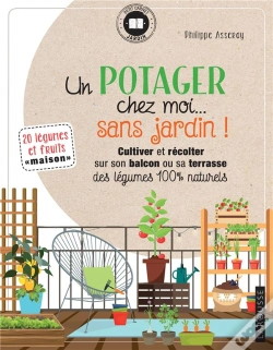 Capa do artigo Un Potager Chez Moi... Sans Jardin !