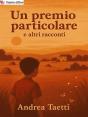 Un Premio Particolare E Altri Racconti - Preview