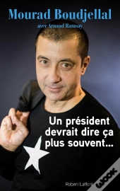 Un Président Devrait Dire Ça Plus Souvent...