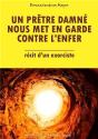 Un Prêtre Damné Nous Met Engarde Contre L'Enfer ; Récit D'Un Exorciste - Preview