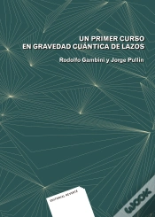 Capa do artigo Un Primer Curso En Gravedad Cuántica De Lazos