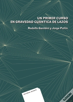 Capa do artigo Un Primer Curso En Gravedad Cuántica De Lazos