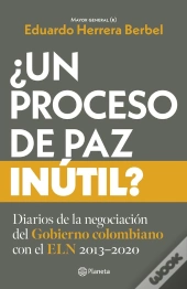 ¿Un Proceso De Paz Inútil?