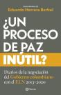 ¿Un Proceso De Paz Inútil? - Preview