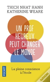 Un Prof Heureux Peut Changer Le Monde