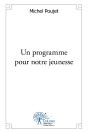 Un Programme Pour Notre Jeunesse - Preview
