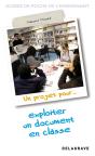 Un Projet Pour... Exploiter Un Document En Classe - Preview