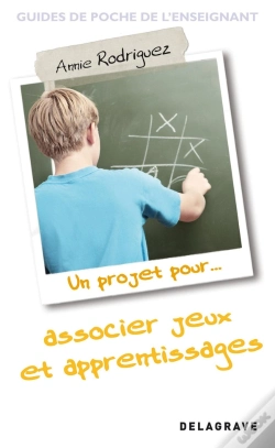 Capa do artigo Un Projet Pour...Associer Jeux Et Apprentissages