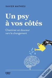 Capa do artigo Un Psy À Vos Côtés : Cheminer En Douceur Vers Le Changement